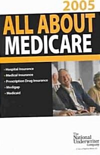 All About Medicare 2005 (Paperback)