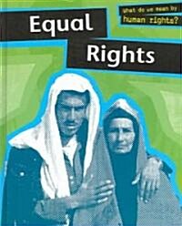 Equal Rights (Library Binding)