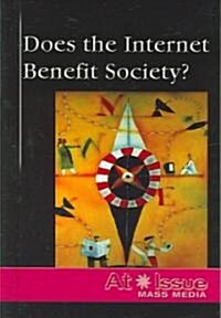Does the Internet Benefit Society? (Library)