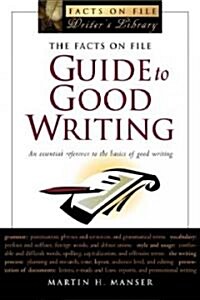 The Facts on File Guide to Good Writing (Paperback)