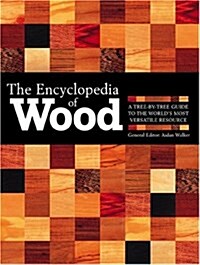 The Encyclopedia Of Wood (Hardcover, 2nd)