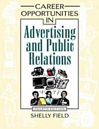 Career Opportunities in Advertising and Public Relations (Hardcover, 4th)