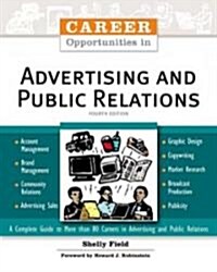 Career Opportunities in Advertising and Public Relations (Paperback, 4)