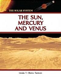 The Sun, Mercury and Venus (Hardcover)