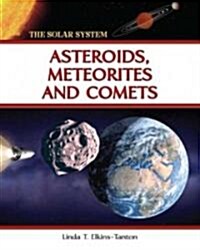 Asteroids, Meteorites and Comets (Hardcover)