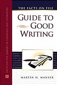The Facts On File Guide To Good Writing (Hardcover)