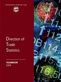 Direction Of Trade Statistics Yearbook 2004 (Paperback)