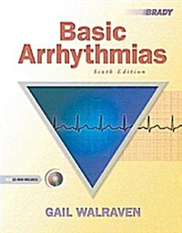 Basic Arrhythmias (Paperback, CD-ROM, 6th)