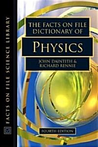The Facts on File Dictionary of Physics (Hardcover, 4)