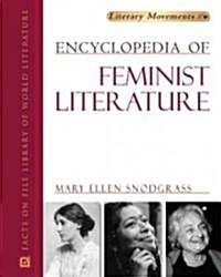 Encyclopedia of Feminist Literature (Hardcover)