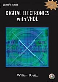 Digital Electronics with VHDL (Quartus II Version) (Hardcover)