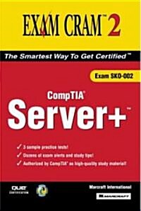 Comp TIA Server+ Exam Cram 2 (Paperback, CD-ROM)