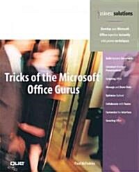 Tricks of the Microsoft Office Gurus (Paperback)