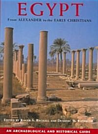 Egypt From Alexander To The Early Christians (Hardcover)