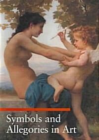 Symbols And Allegories In Art (Paperback)