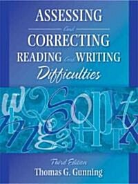 Assessing and Correcting Reading And Writing Difficulties (Hardcover, 3rd)