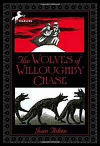 [중고] The Wolves of Willoughby Chase (Paperback, Reprint)