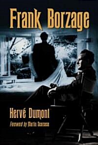 Frank Borzage (Hardcover)