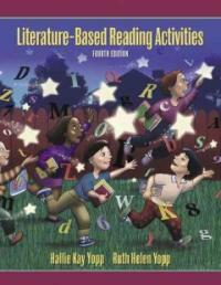 Literature-based reading activities 4th ed