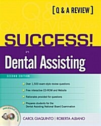 Success! in Dental Assisting (Paperback, CD-ROM, 2nd)