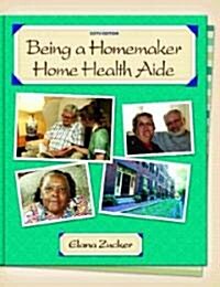 Being a Homemaker/Home Health Aide (Paperback, 6)