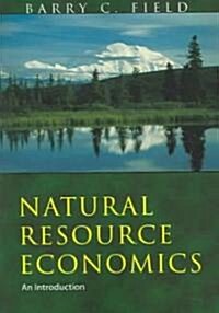 Natural Resource Economics (Paperback)