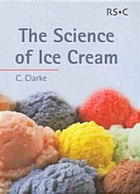 The Science of Ice Cream (Paperback)