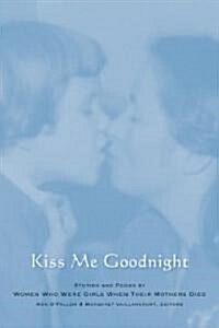 Kiss Me Goodnight (Paperback)