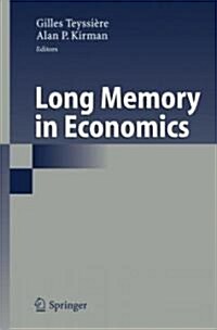 Long Memory in Economics (Hardcover, 2007)