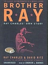 Brother Ray: Ray Charles Own Story (MP3 CD, Library)