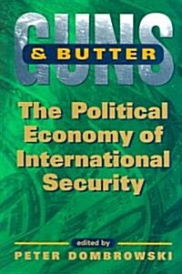 Guns And Butter (Paperback)