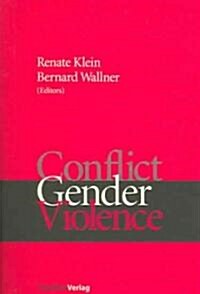 Conflict, Gender, Violence (Paperback)