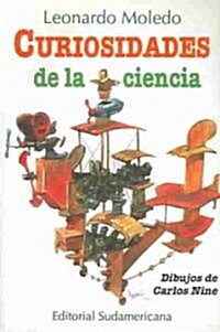 Curiosidades de la ciencia / Curiosities of Science (Paperback)