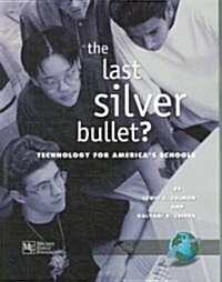 The Last Silver Bullet (PB) (Paperback)