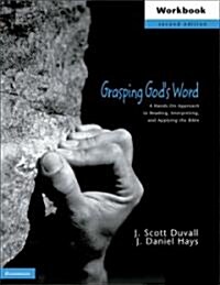 Grasping Gods Word (Paperback, Workbook)