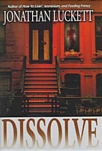 Dissolve (Paperback)