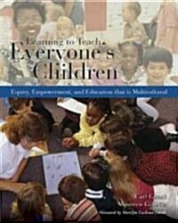 Learning To Teach Everyones Children (Paperback)