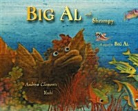 Big Al and Shrimpy (Paperback, Reprint)