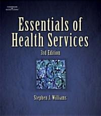 Essentials of Health Services (Paperback, 3)