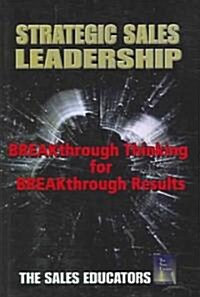 Strategic Sales Leadership (Hardcover)