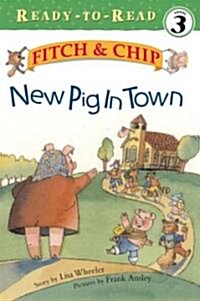 New Pig in Town (Paperback, Repackage)