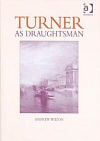 Turner As Draughtsman (Hardcover)