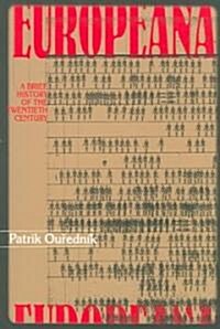 Europeana: A Brief History of the Twentieth Century (Paperback)