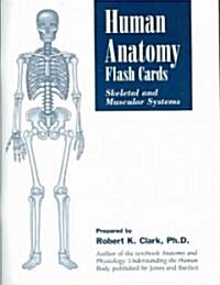 Human Anatomy Flash Cards: Skeletal and Muscular Systems: Skeletal and Muscular Systems (Other)