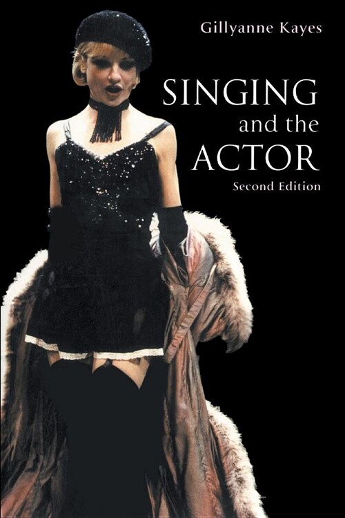 Singing and the Actor (Paperback, 2)