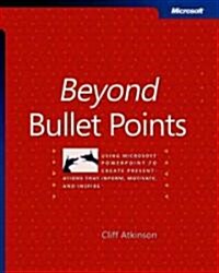 Beyond Bullet Points (Paperback)