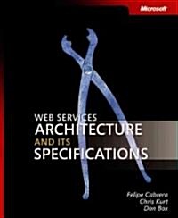 Web Services Architecture And Its Specifications (Paperback, CD-ROM)
