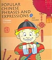 Popular Chinese Phrases and Expressions [With Mini CDROM] (Paperback)