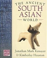 Ancient South Asian World (Hardcover)