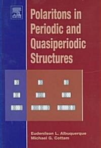 Polaritons in Periodic and Quasiperiodic Structures (Hardcover, New)